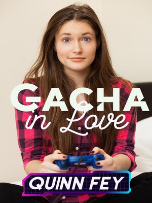 cover image of Gacha in Love